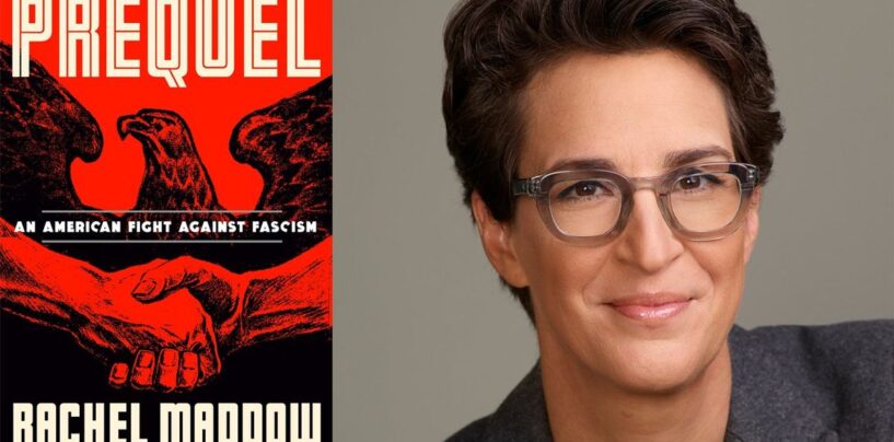 Rachel Maddow sur l’extrémisme des temps modernes, la démocratie américaine et son nouveau livre, Prequel