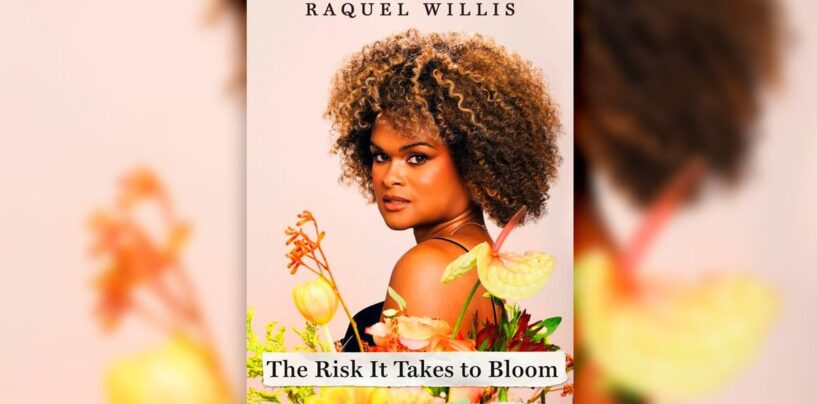 Raquel Willis partage son parcours trans dans ses mémoires Le risque qu’il faut pour fleurir