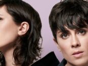 « Si vous ne laissez pas de sang sur la piste, pourquoi le faire ? »  Tegan et Sara Quin s’ouvrent