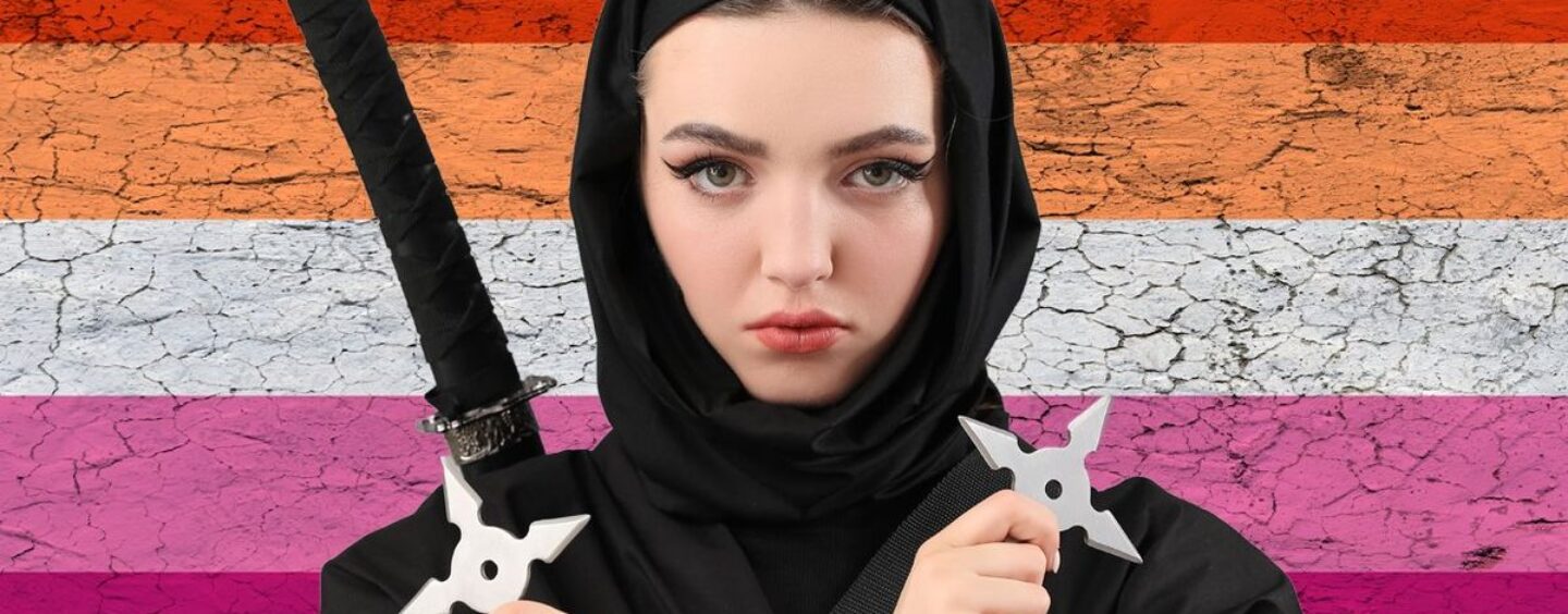 Qu'est-ce qu'une « lesbienne ninja » ?