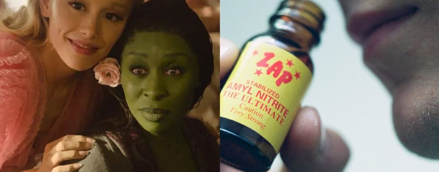 Message d'intérêt public : S'il vous plaît, les gays, ne faites pas de poppers lors de votre projection « Wicked »