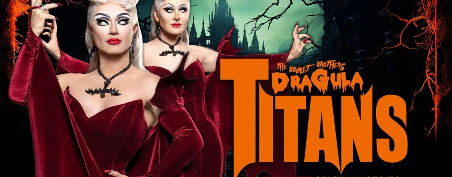 « The Boulet Brothers 'Dragula: Titans' 'est de retour pour une saison 2 «plus grande, plus sombre et plus imprégnante»