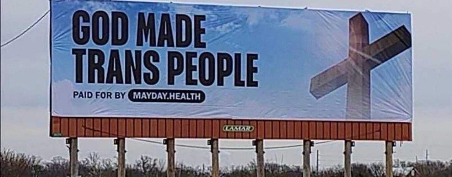 Des panneaux publicitaires « Dieu a créé les personnes trans » ont envahi les autoroutes du Kansas après que l'État a révoqué les cartes d'identité des personnes transgenres.