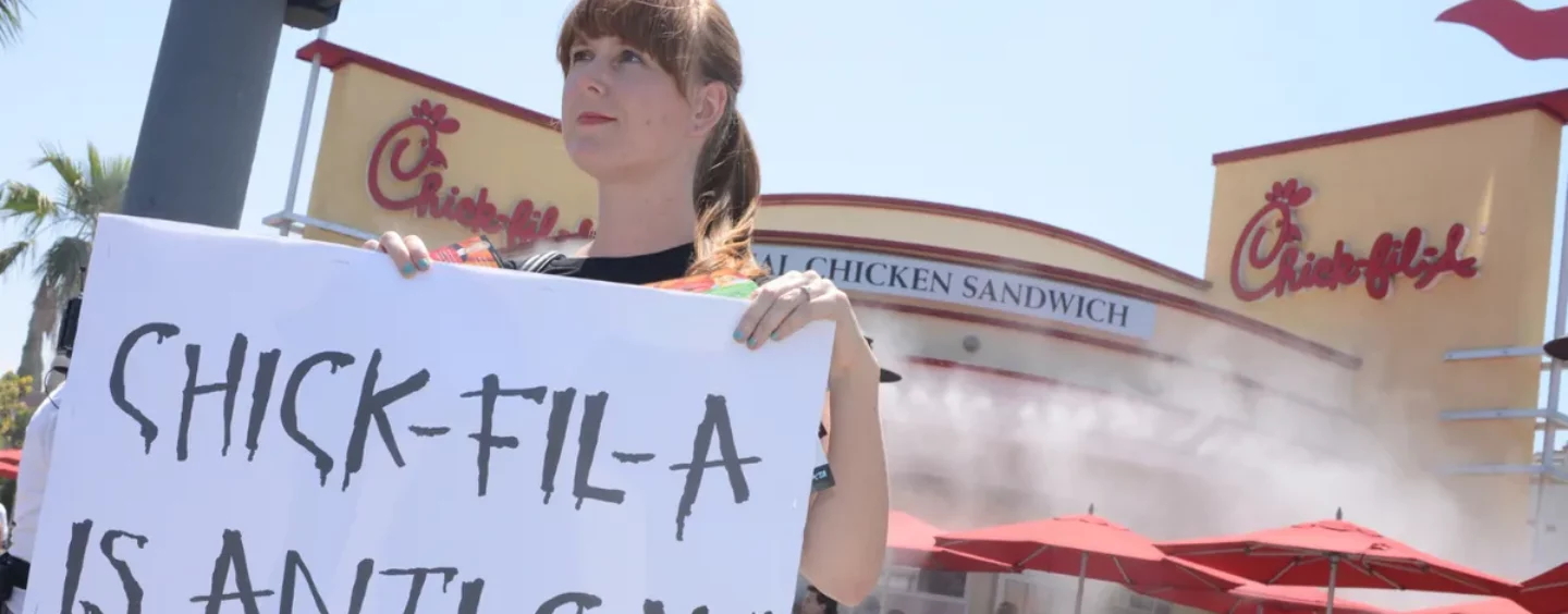 Ne mangez pas chez Chick-fil-A. Et ne couche pas avec quelqu'un qui le fait